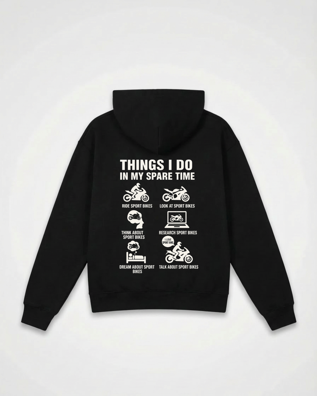 Motorcycle Sportbike Life – Things I Do in My Spare Time Oversized Hoodie