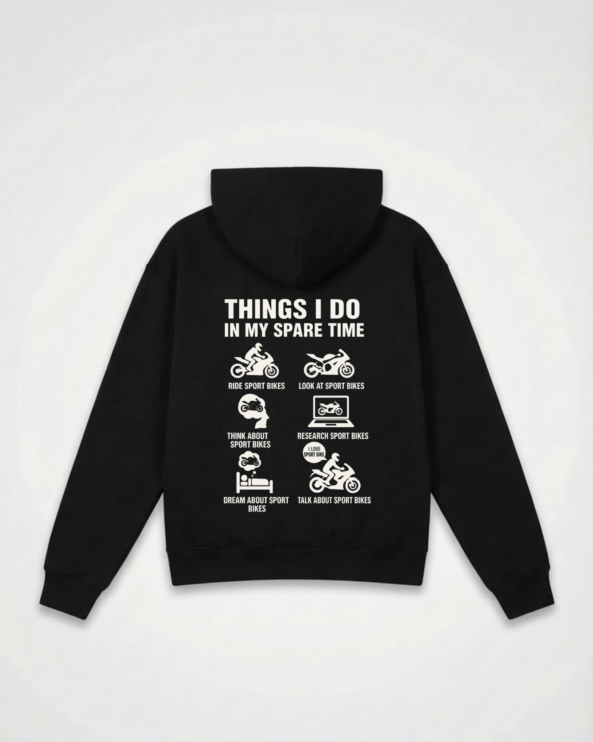 Motorcycle Sportbike Life – Things I Do in My Spare Time Oversized Hoodie