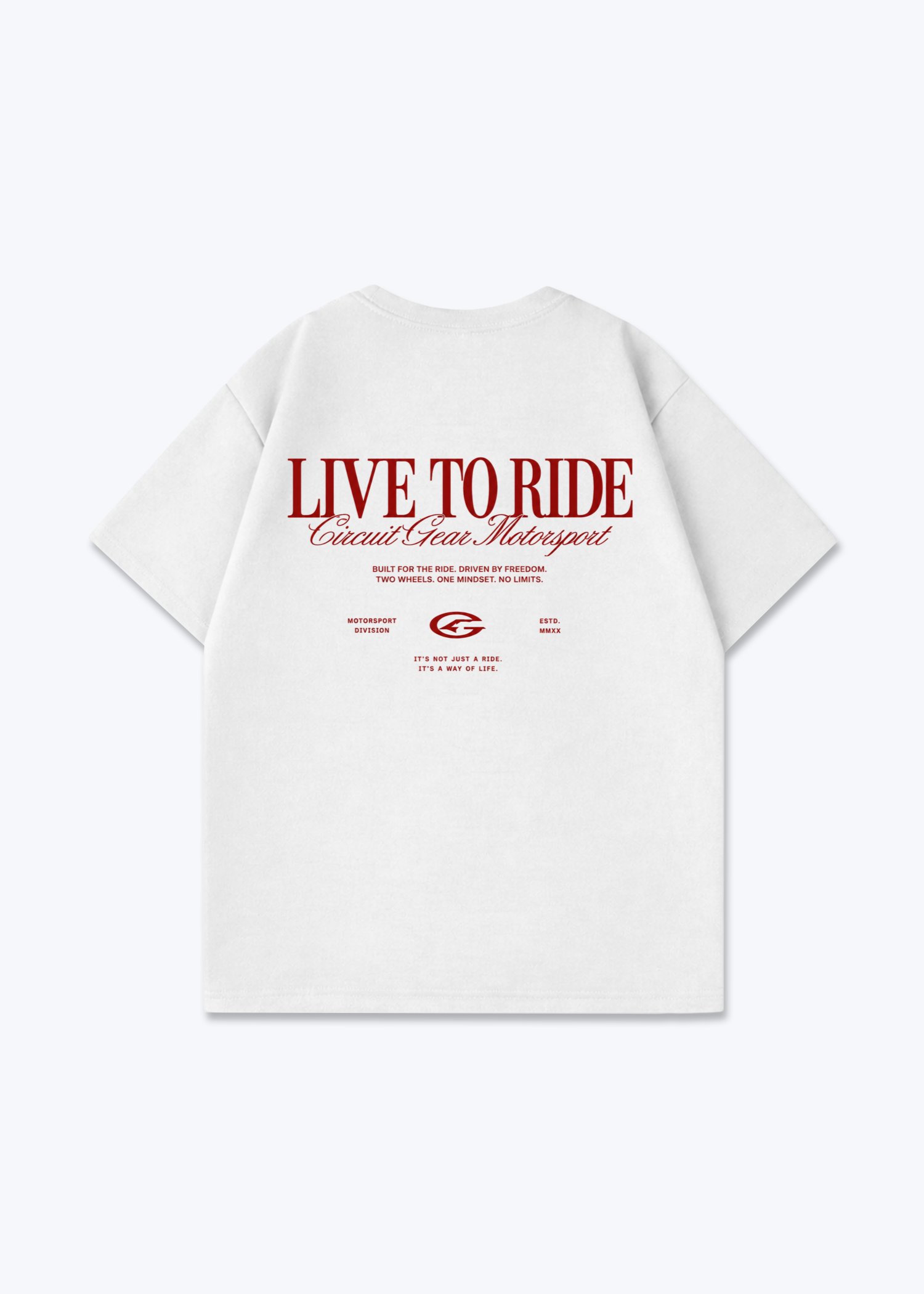 Live to ride Oversized Shirt - White Back (Designed)