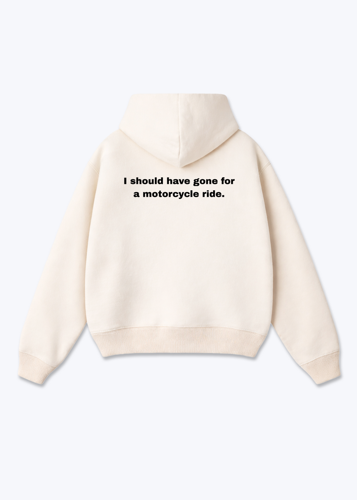 GONE FOR A MOTORCYCLE RIDE Oversized Hoodie - Beige Back (Designed)